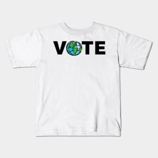 VOTE For The Climate Turn Out Blue Democratic Independent Voters for the Earth Kids T-Shirt